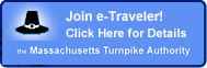 Join the Massachusetts Turnpike Authority e-Traveler program.