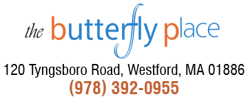 The Butterfly Place - 120 Tyngsboro Road, Westford, MA 01886 - (978) 392-0955